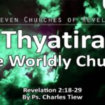 20/09/20 Thyatira The Worldly Church